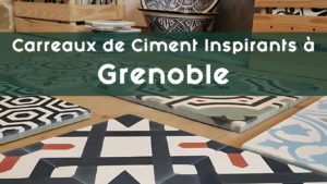 Carreaux-de-Ciment-Grenoble