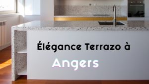 Terrazo-Angers